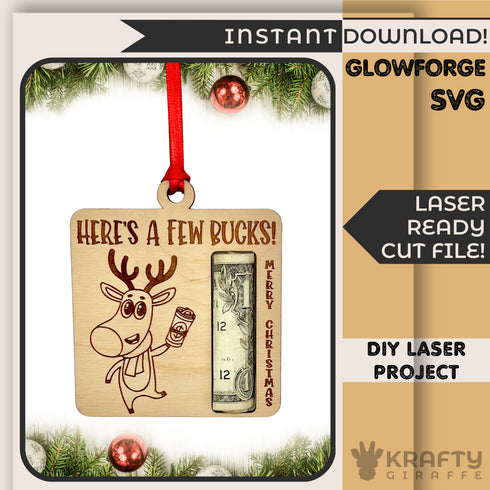 Here's A Few Bucks Ornament SVG File-For Laser Engraving