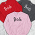 Bride to Be Crewneck Sweatshirt-Unisex