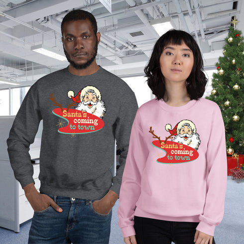 Retro Santa's Coming To Town Sweatshirt-Unisex
