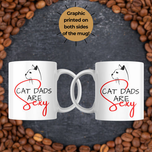 Cat Dad's Are Sexy Coffee Mug