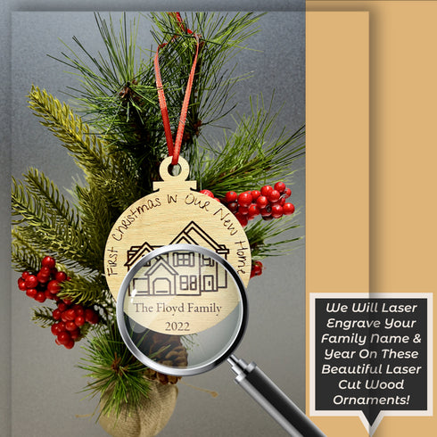 Personalized First Christmas in New Home Ornament-Laser Engraved