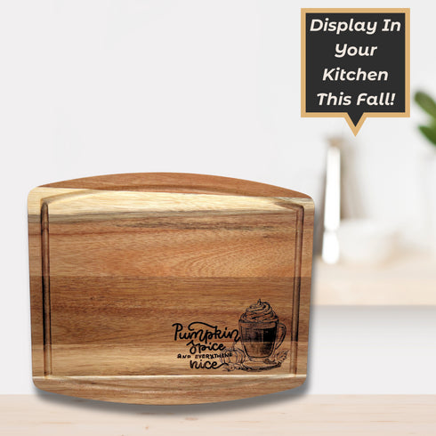 Pumpkin Spice & Everything Nice Cutting Board with Beveled Edge-Laser Engraved
